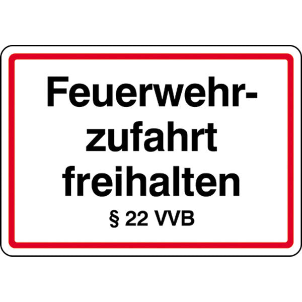 Schild Feuerwehrzufahrt freihalten § 22 VVB 50 cm x 35 cm