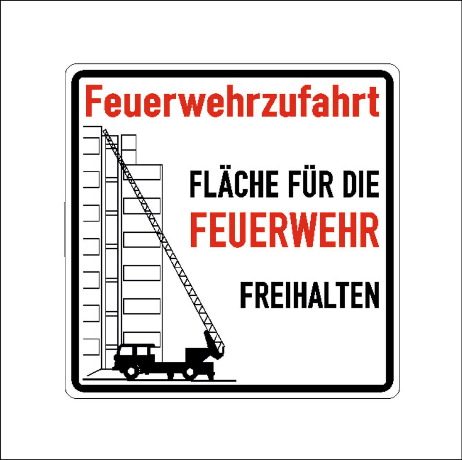 Schilder für Feuerwehrzufahrten und Feuerwehrflächen