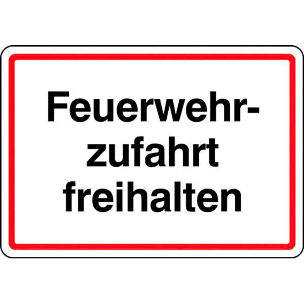 Schild Feuerwehrzufahrt freihalten 50 cm x 35 cm